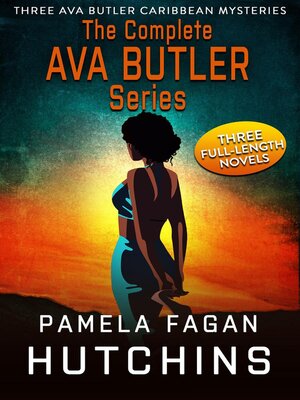 cover image of The Complete Ava Butler Trilogy